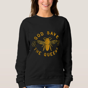 Bee God Save The Queen Sweatshirt