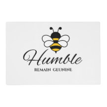 BEE GRATEFUL BEE HUMBLE white buzzing Laminated