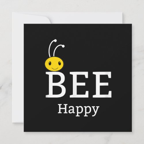 Bee Happy Be Yourself  Funny Bee Lover Gifts Holiday Card