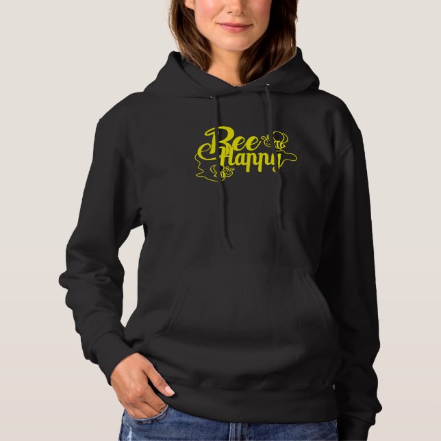 Bee Happy Bee Beekeeping Maya Honey Beekeeping Bee Hoodie (Front)