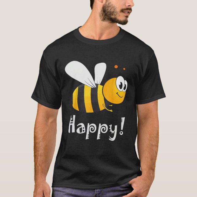Bee Happy Bee Bright T-Shirt (Front)
