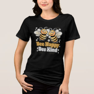 Bee Happy Bee Kind Cute Design Tri-Blend Shirt