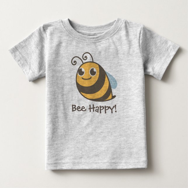Bee Happy! Bumble Bee Baby T-Shirt (Front)