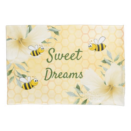 Bee happy bumble bees honeycomb sweet dreams pillow case