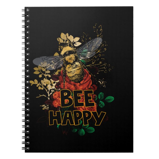 Bee Happy Colorful Bee and Flowers Notebook (Front)