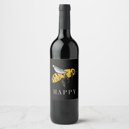 Bee Happy Custom Insect Illustration Wine Label