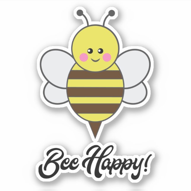 Bee Happy Kawaii Bee Buzz Cute Bumblebee quote Sticker (Front)