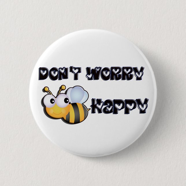 Bee Happy Pinback Button (Front)