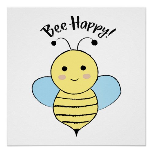 Bee Happy Poster