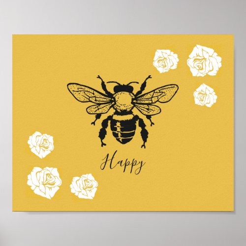 Bee Happy Poster
