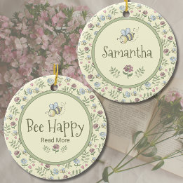 Bee Happy Read More Floral Book Lover Ceramic Ornament