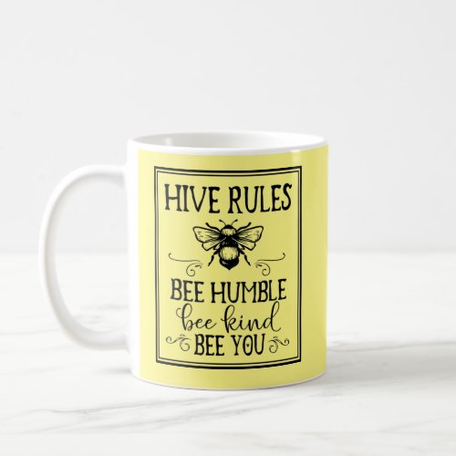 Bee Hive Rules Word Art Coffee Mug