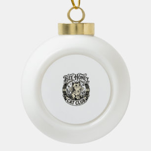 Bee Honey Cat Funny Cat Graphic - Bee Honey Cat Cl Ceramic Ball Christmas Ornament