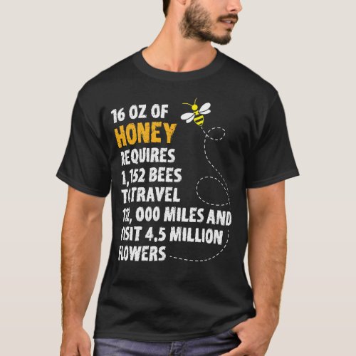 Bee honey statistics plant flowers beekeeper T_Shirt