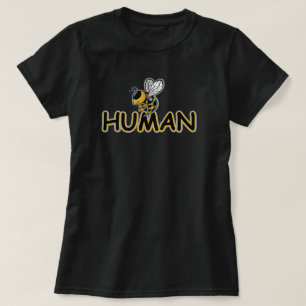 BEE HUMAN T-Shirt