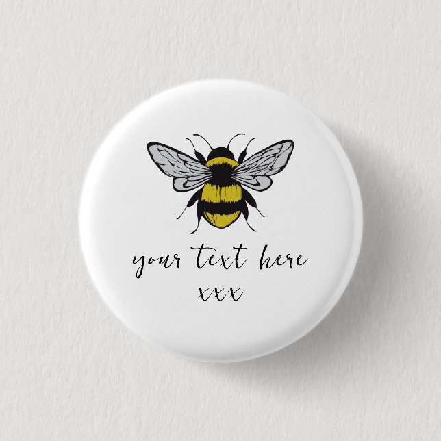 Bee Illustration – add your own text  Button (Front)