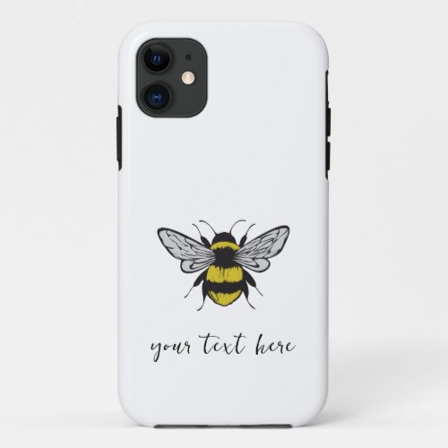 Bee Illustration  add your own text  iPhone 11 Case