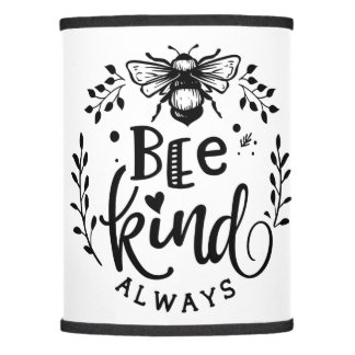 Bee Kind Always Lamp Shade