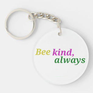 Bee Kind Always – Minimalist Motivational Keychai Keychain