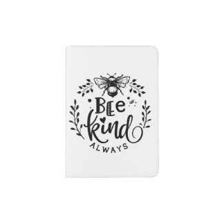 Bee Kind Always Passport Holder