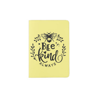 Bee Kind Always Passport Holder