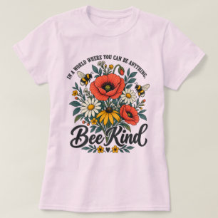Bee Kind and Wildflowers T-Shirt
