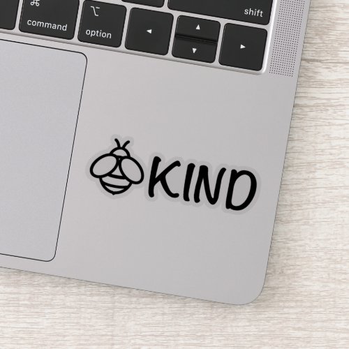 Bee Kind  Be kind  Be nice  love  peace Sticker