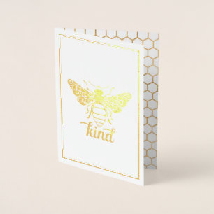 Bee Kind Be Kind Gold Foil Ornate Bee Card