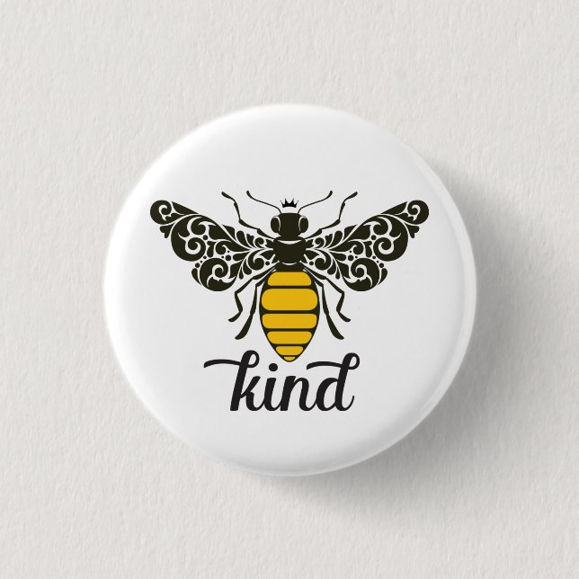 Bee Kind | Be Kind | Ornate Bee  Button (Front)