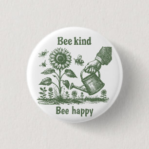 Bee Kind Bee Happy  Sunflower Gardening  Button