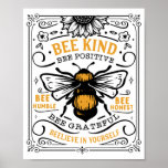 Bee Kind Bee Positive Bee Humble Cute Quote Poster at Zazzle