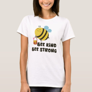 Bee kind, Bee Strong Inspirational T-Shirt