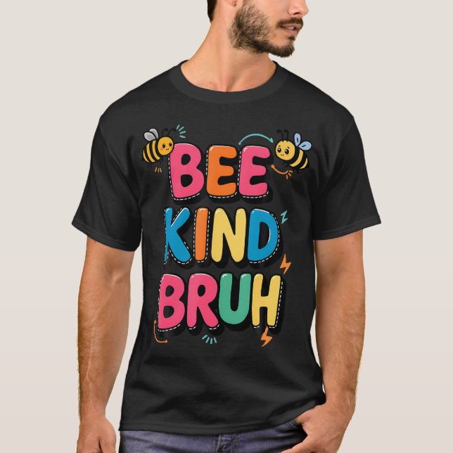  Bee Kind Bumble Bee Kindness Girls Kids Boys T-Shirt (Front)