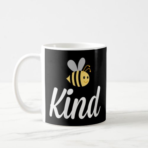 Bee Kind  Coffee Mug