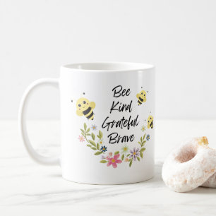 Bee Kind Grateful Brave Coffee Mug