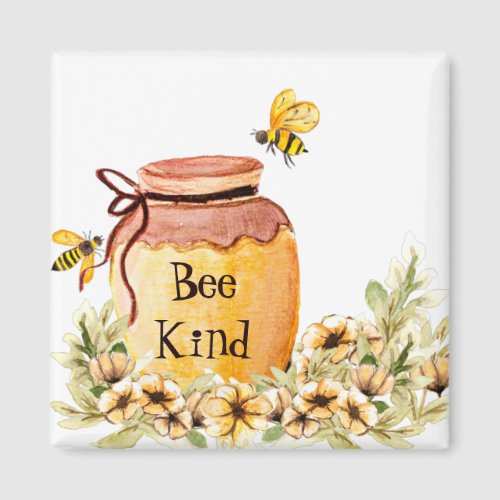 Bee kind honey pot  magnet