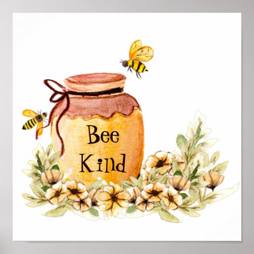 Bee kind honey pot   poster