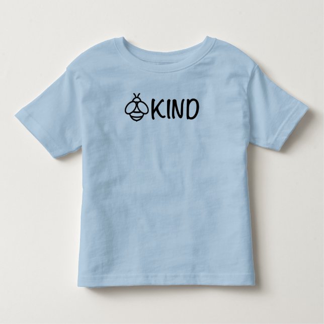 Bee Kind,  - inspirational Toddler T-shirt (Front)