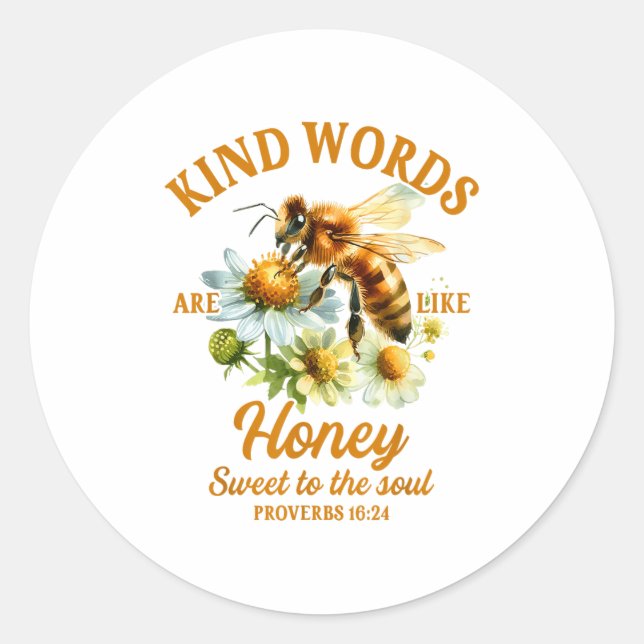 Bee Kind Kindness Motivational Kind Words Are Like Classic Round Sticker (Front)