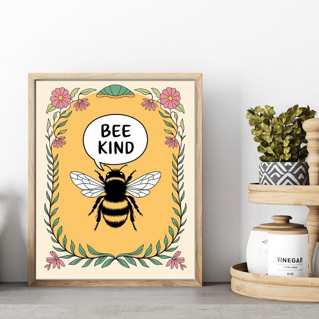 Bee Kind Positive Affirmation Inspirational Poster (Bee Kind, Positive Affirmation Poster.)
