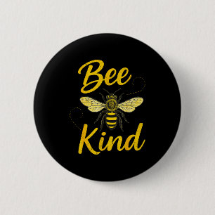 Bee Kind Sitive Quote Cute Funny Design For Kids Button