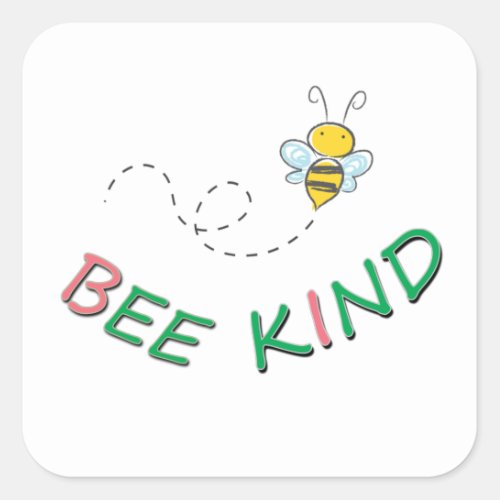 Bee Kind Square Sticker