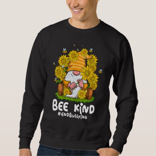 Bee Kind Sunflower Gnome Unity Day Orange Anti Bul Sweatshirt