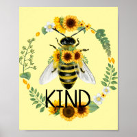 Bee Kind Sunflowers Kindness Yellow Class Poster