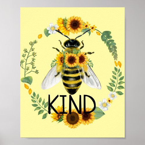 Bee Kind Sunflowers Kindness Yellow Class Poster