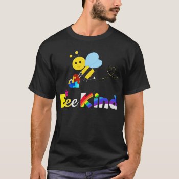 Bee Kind T-shirt by AutismSupportShop at Zazzle