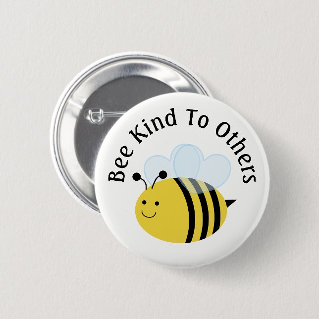Bee Kind To Others Bumblebee Button (Front & Back)
