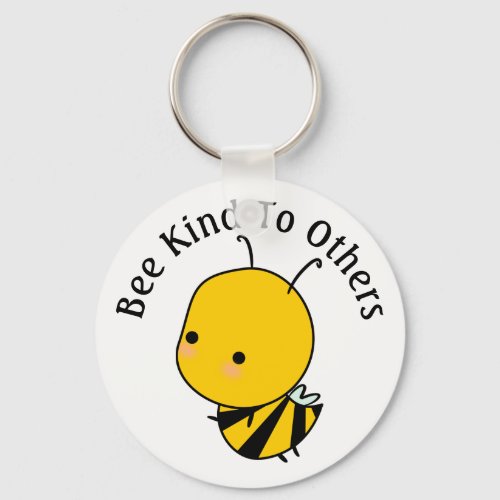 Bee Kind To Others Bumblebee  Keychain