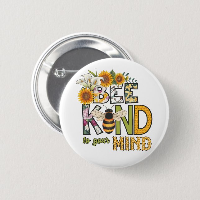 Bee kind to your mind bees funny animal insect button (Front & Back)