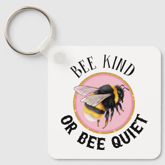 Bee kind to your mind bees funny animal insect keychain (Front)
